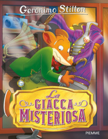 La giacca misteriosa - Geronimo Stilton