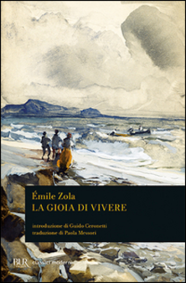 La gioia di vivere - Emile Zola
