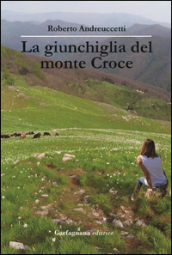 La giunchiglia del Monte Croce