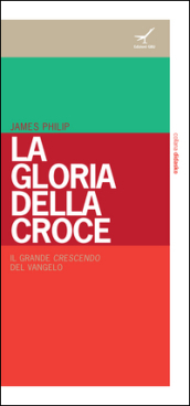 La gloria della croce