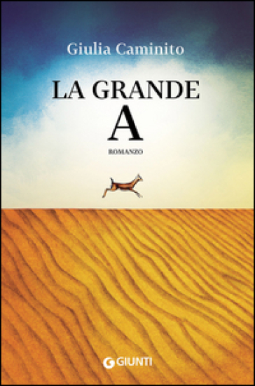 La grande A - Giulia Caminito