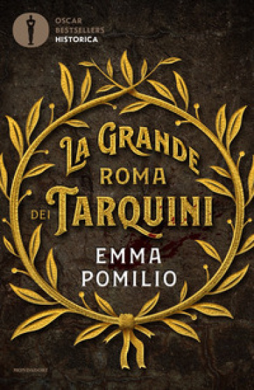 La grande Roma dei Tarquini - Emma Pomilio