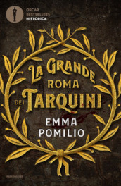 La grande Roma dei Tarquini