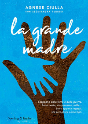 La grande madre - Agnese Ciulla - Alessandra Turrisi