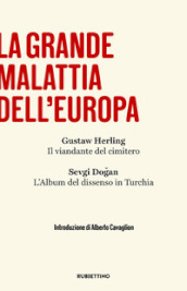 La grande malattia dell Europa