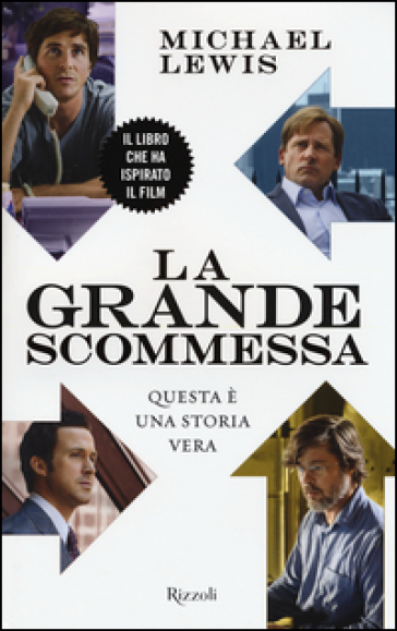 La grande scommessa - Michael Lewis