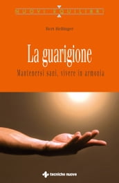 La guarigione