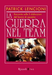 La guerra nel team