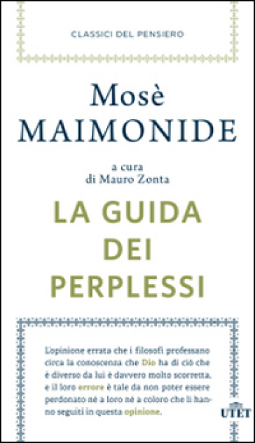 La guida dei perplessi - Mosè Maimonide