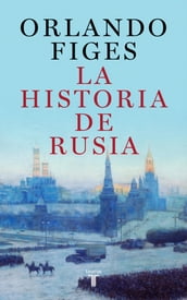 La historia de Rusia