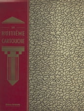 La huitième cartouche