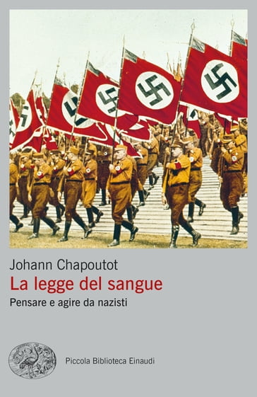 La legge del sangue - Johann Chapoutot