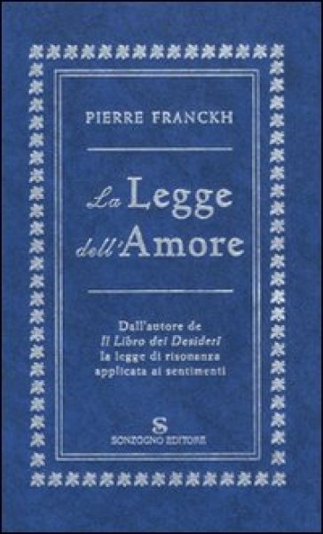 La legge dell'amore - Pierre Franckh