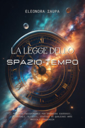 La legge dello spazio-tempo