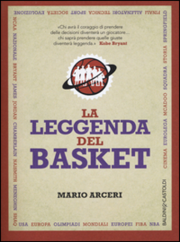 La leggenda del basket - Mario Arceri