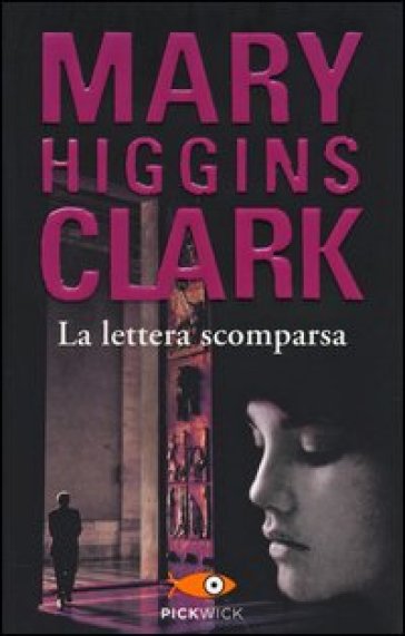 La lettera scomparsa - Mary Higgins Clark