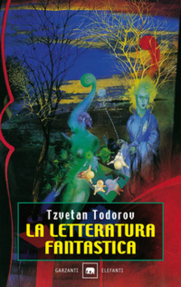 La letteratura fantastica - Tzvetan Todorov