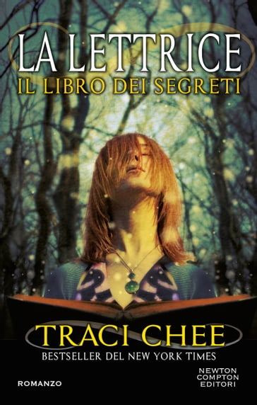 La lettrice. Il libro dei segreti - Traci Chee