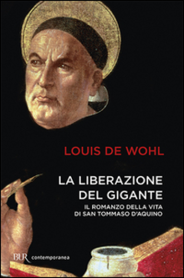 La liberazione del gigante - Louis De Wohl