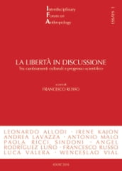 La libertà in discussione