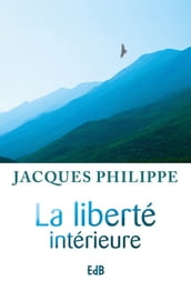 La liberté intérieure