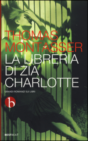 La libreria di zia Charlotte - Thomas Montasser