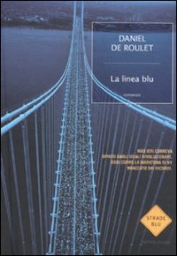 La linea blu - Daniel De Roulet