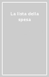 La lista della spesa