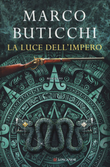 La luce dell'impero - Marco Buticchi