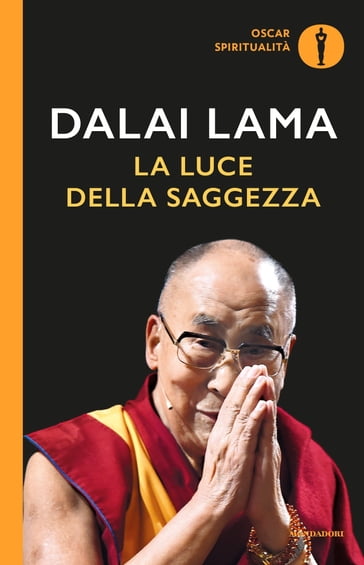 La luce della saggezza - Dalai Lama