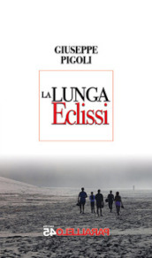 La lunga eclissi