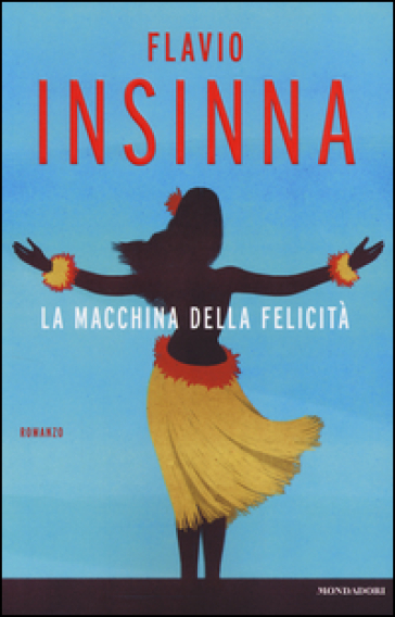 La macchina della felicità - Flavio Insinna