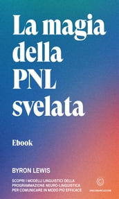 La magia della PNL svelata