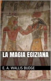 La magia egiziana (translated)