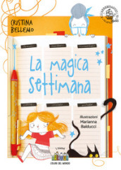 La magica settimana