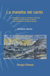 La malattia del canto