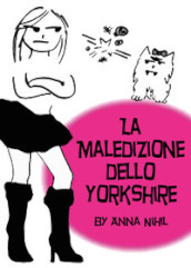 La maledizione dello Yorkshire