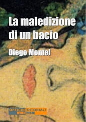 La maledizione di un bacio