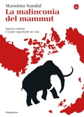 La malinconia del mammut