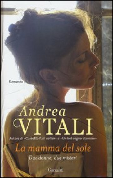 La mamma del sole - Andrea Vitali