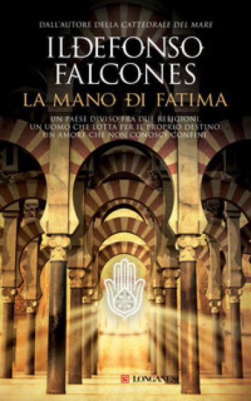 La mano di Fatima - Ildefonso Falcones