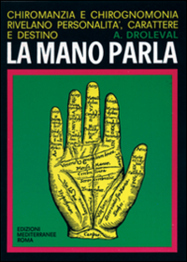 La mano parla - A. Droleval