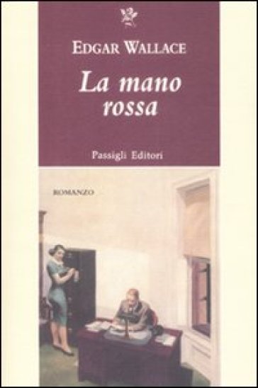 La mano rossa - Edgar Wallace