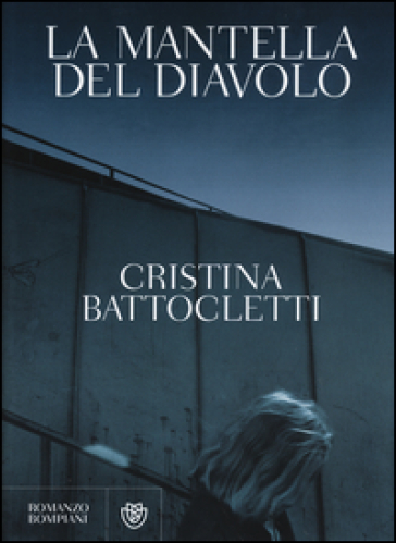 La mantella del diavolo - Cristina Battocletti
