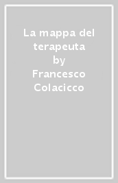 La mappa del terapeuta