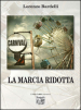 La marcia ridotta