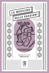 La medicina delle passioni