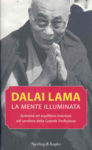 La mente illuminata - Dalai Lama