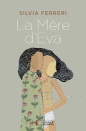 La mère d Eva