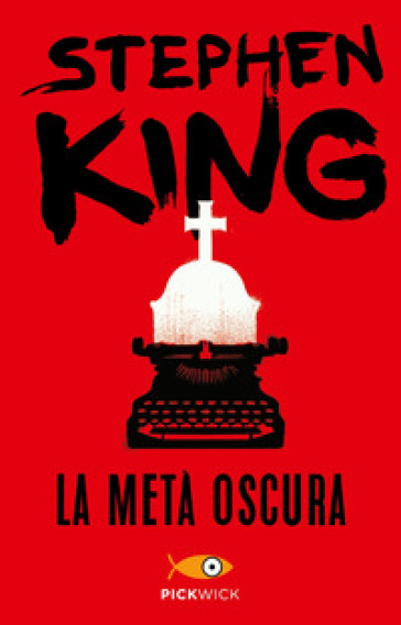 La metà oscura - Stephen King